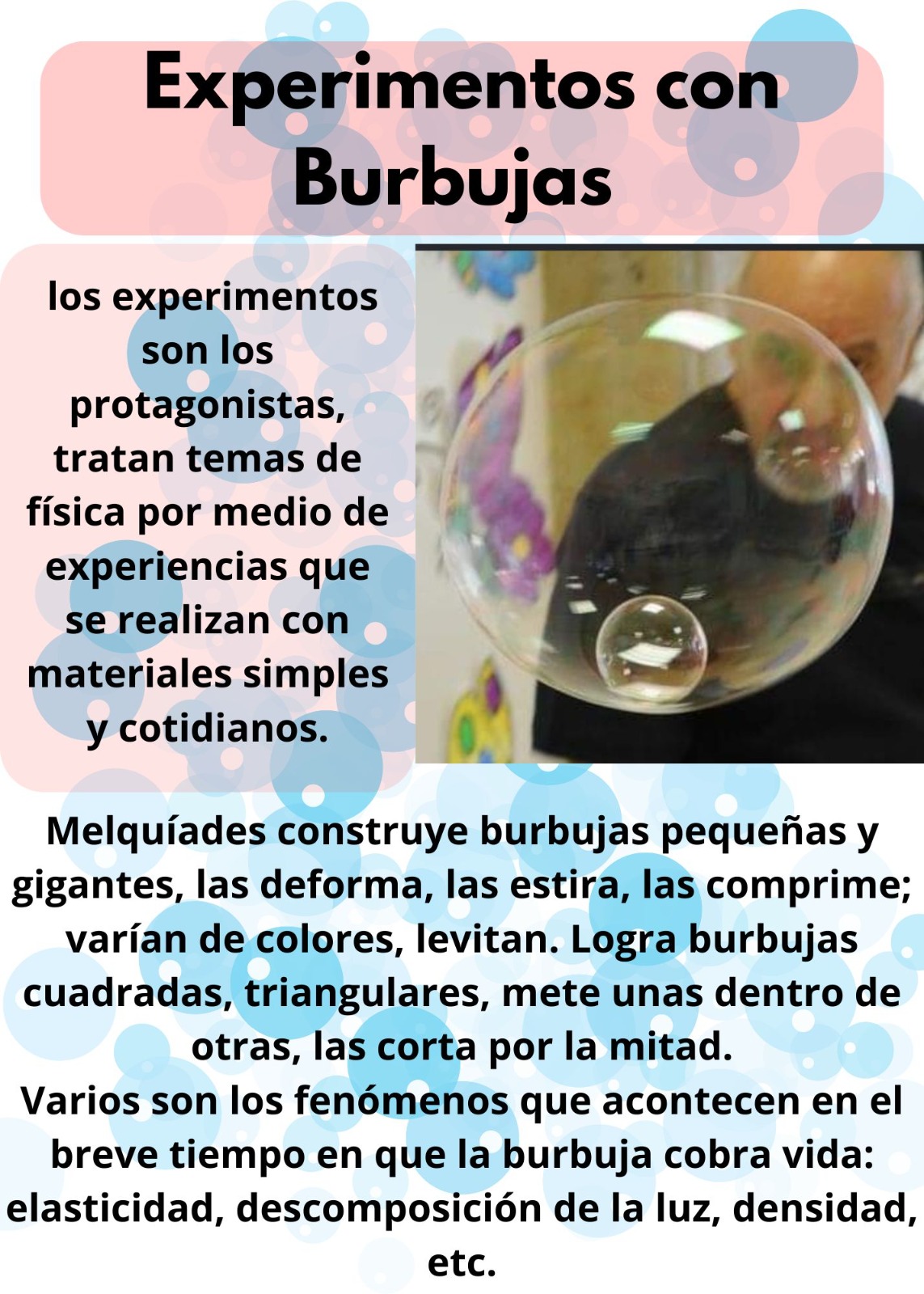 E.P: Experimentos con burbujas